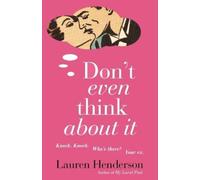 Lauren Henderson Don't Even Think About It (Tascabile)