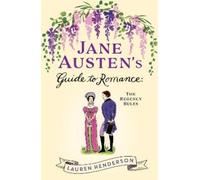 Lauren Henderson Jane Austen's Guide to Romance (Tascabile)