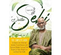 Lauren Hill Doctor Sebi Diet (Tascabile)