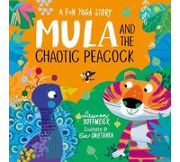 Lauren Hoffmeier Mula and the Chaotic Peacock (Copertina rigida)