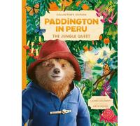 Lauren Holowaty Paddington in Peru: The Jungle Quest (Copertina rigida)