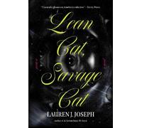 Lauren J. Joseph Lean Cat, Savage Cat (Copertina rigida)