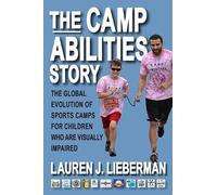 Lauren J. Lieberman The Camp Abilities Story (Tascabile) Excelsior Editions