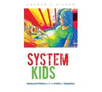 Lauren J. Silver System Kids (Tascabile)