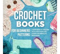 Lauren Jackson Crochet Books For Beginners Patterns (Tascabile)