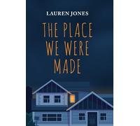 Lauren Jones The Place We Were Made (Copertina rigida)