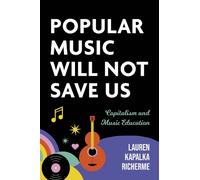 Lauren K. Richerme Popular Music Will not Save Us (Copertina rigida)