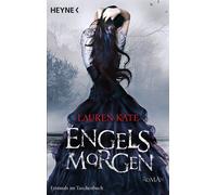 Lauren Kate Doreen Bä Engelsmorgen: Band 2 (Die Fallen-Reihe, Band 2 (Tascabile)