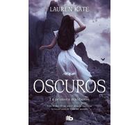 Lauren Kate La primera maldición / Rapture (Tascabile) Oscuros