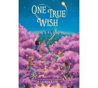 Lauren Kate One True Wish (Copertina rigida)