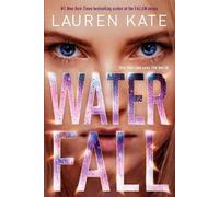 Lauren Kate Waterfall (Tascabile) Teardrop