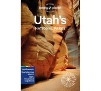 Lauren Keith Lonely Planet Utah's National Parks (Tascabile)