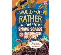 Lauren Kukla Would You Rather Be Covered in Snake Scales or E (Copertina rigida)