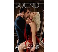 Lauren Landish Willow Winters Bound: Artist Rendition (Copertina rigida)
