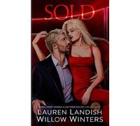 Lauren Landish Willow Winters Sold (Tascabile) Artist Renditions