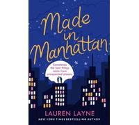 Lauren Layne Made in Manhattan (Tascabile)