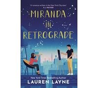 Lauren Layne Miranda in Retrograde (Tascabile)
