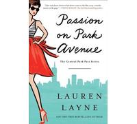 Lauren Layne Passion on Park Avenue (Tascabile) Central Park Pact