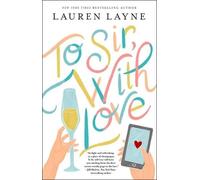 Lauren Layne To Sir, with Love (Tascabile)