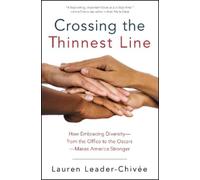 Lauren Leader-Chivee Crossing the Thinnest Line (Tascabile)