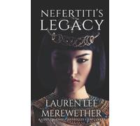 Lauren Lee Merewether Nefertiti's Legacy (Tascabile)