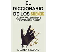 Lauren Lingard El Diccionario de los Sueños (Tascabile)