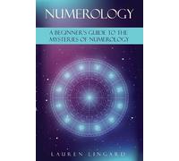 Lauren Lingard Numerology (Tascabile)