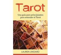 Lauren Lingard Tarot (Copertina rigida)