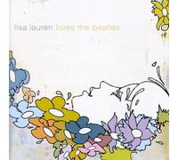 Lauren, Lisa - Lisa Lauren Loves The Beatles