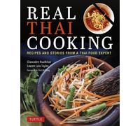 Lauren Lulu Taylor Chawadee Nualkhair Real Thai Cooking (Copertina rigida)