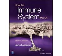 Lauren M. Sompayrac How the Immune System Works (Tascabile)