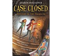 Lauren Magaziner Case Closed #1: Mystery in the Mansion (Tascabile) Case Closed