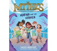 Lauren Magaziner The Mythics #1: Marina and the Kraken (Copertina rigida)