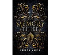 Lauren Mansy The Memory Thief (Copertina rigida)