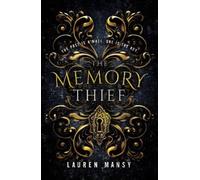 Lauren Mansy The Memory Thief (Copertina rigida)