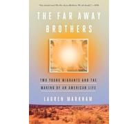 Lauren Markham The Far Away Brothers (Tascabile)