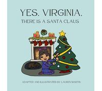 Lauren Martin Francis P Ch Yes, Virginia, There is a Santa C (Copertina rigida)