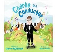 Lauren McCormack Charlie The Conductor (Copertina rigida)