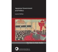 Lauren Mckee Japanese Government and Politics (Tascabile)