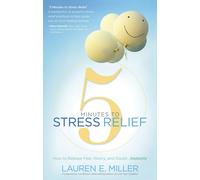 Lauren Miller 5 Minutes to Stress Relief (Tascabile)