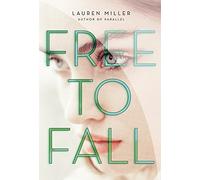 Lauren Miller Free to Fall (Tascabile)