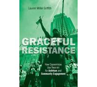 Lauren Miller Griffith Graceful Resistance (Copertina rigida)