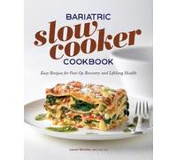 Lauren Minchen MPH, RDN, CDN Bariatric Slow Cooker Cookbook (Tascabile)