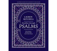 Lauren Mitchell Steadfast through Psalms (Tascabile)