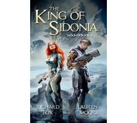 Lauren Moore Richard Fox The King of Sidonia (Tascabile) Sidonia
