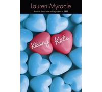 Lauren Myracle Kissing Kate (Tascabile)