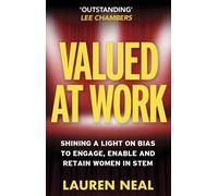Lauren Neal Valued at Work (Tascabile)