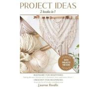 Lauren Needle Projects Ideas (Tascabile)