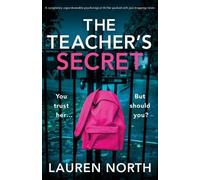 Lauren North The Teacher's Secret (Tascabile)
