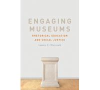 Lauren Obermark Engaging Museums (Tascabile)